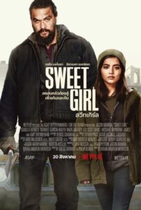ดูหนังออนไลน์ฟรี Sweet Girl สวีทเกิร์ล (2021) พากย์ไทย