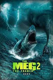 ดูหนังออนไลน์ฟรี Meg 2: The Trench (2023)