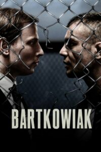 ดูหนังออนไลน์ฟรี Bartkowiak บาร์ตโคเวียก แค้นนักสู้ (2021) พากย์ไทย