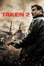 ดูหนังออนไลน์ฟรี Taken 2 (2013) เทคเคน 2 ฅนคม ล่าไม่ยั้ง